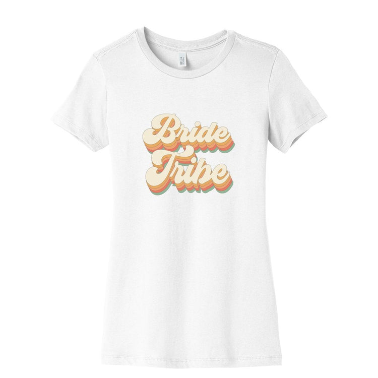 Bridesmaids T-shirt Slim Fit Tee Bride Tribe