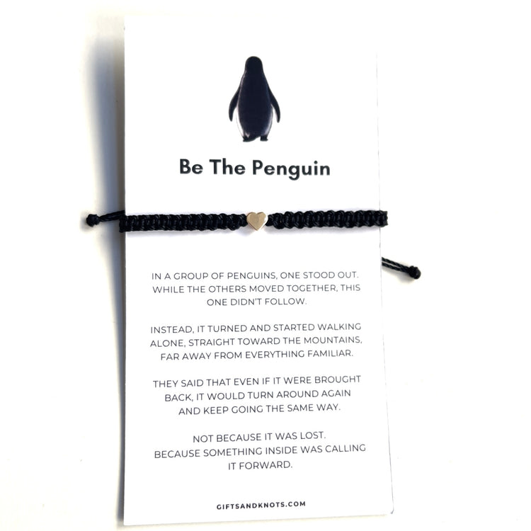 Be The Penguin Motivational Bracelet