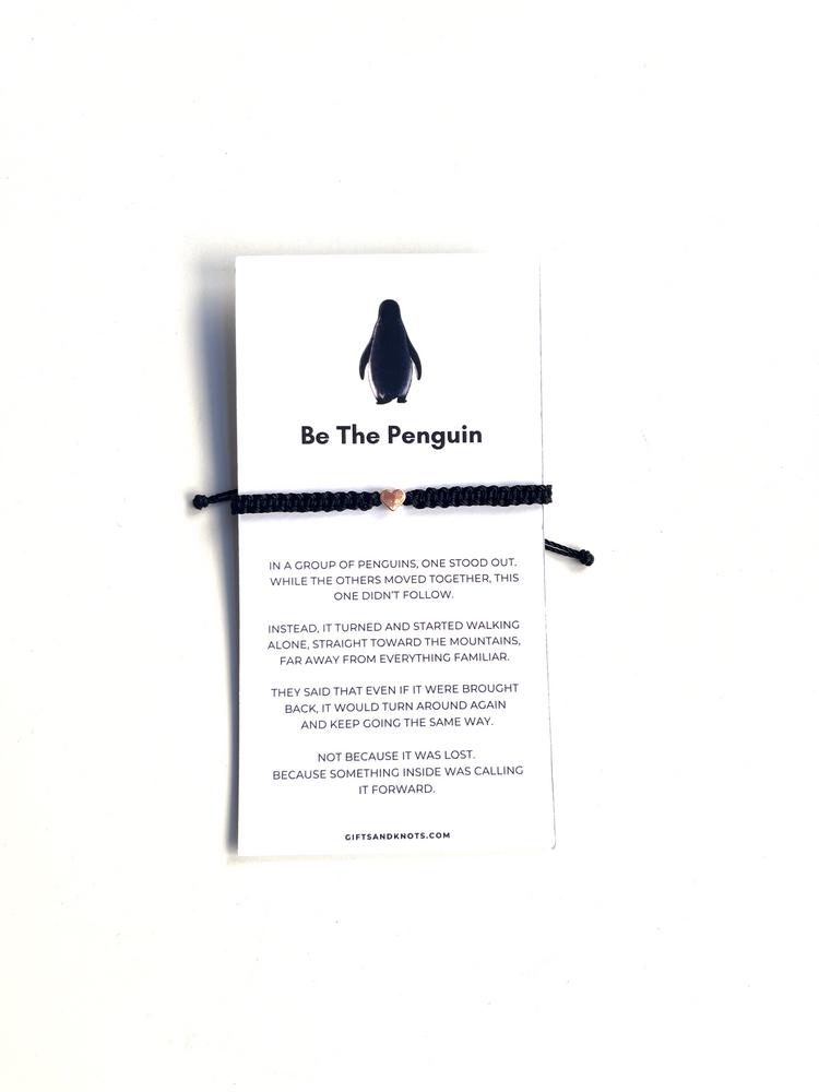 Be The Penguin Motivational Bracelet