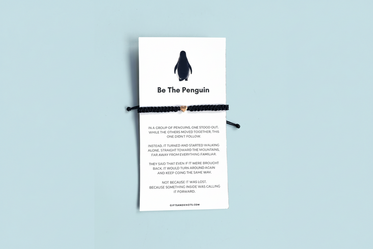 Be The Penguin Motivational Bracelet
