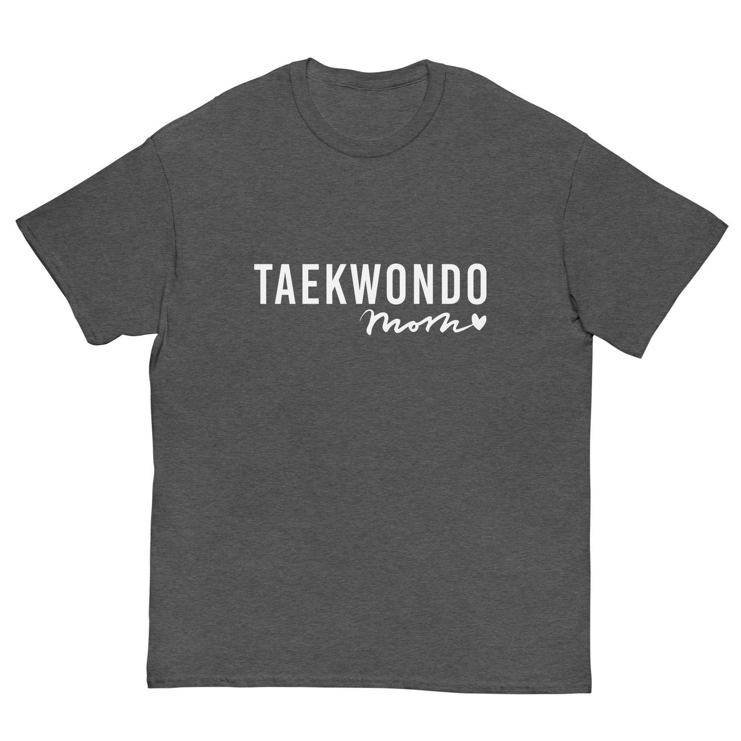 Taekwondo Mom Unisex classic tee