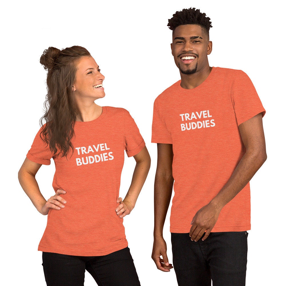 Travel Buddies Matching T-shirts Couples Matching Gift